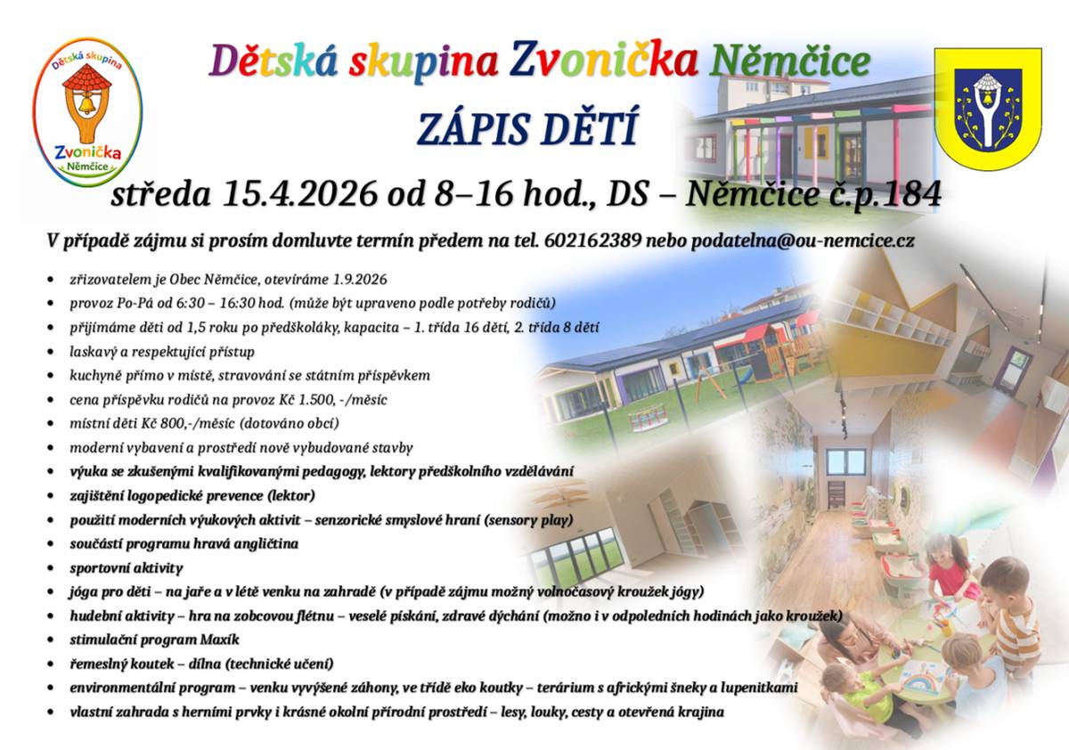 Dětská skupina Zvonička, zřízená Obcí Němčice, zahájí provoz 1. září 2026. Přijímáme děti od 1,5 roku do předškolního věku. Naše zařízení nabízí moderní vybavení, stravování s příspěvkem a laskavý přístup zkušených pedagogů. Otevřeno bude od pondělí do pátku, s možností přizpůsobení provozní doby po