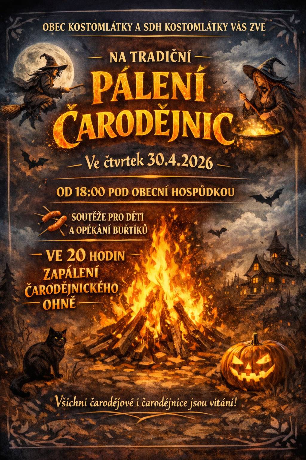 Obec Kostomlátky a SDH Kostomlátky zvou všechny na "Tradiční pálení čarodějnic", které se uskuteční ve čtvrtek 30.dubna 2026 od 18:00 hodin pod Obecní hospůdkou.  Více informací naleznete v přiloženém letáčku.