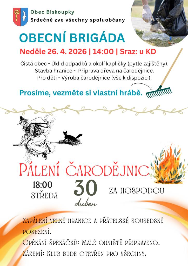 Srdečně Vás zveme na tradiční obecní brigádu a pálení čarodějnic.