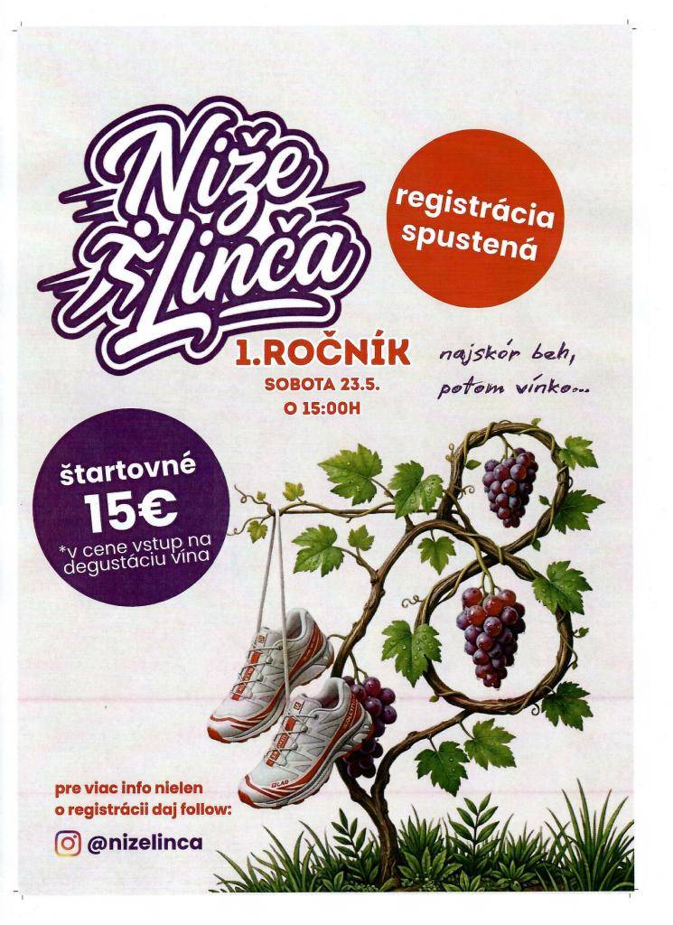 Dňa 23.5.2026 Vás pozývame na športové podujatie   - Beh Niže Linča. Príďte podporiť športovcov, zabaviť sa a stráviť príjemný deň v spoločnosti susedov a priateľov.  Tešíme sa na vás!
