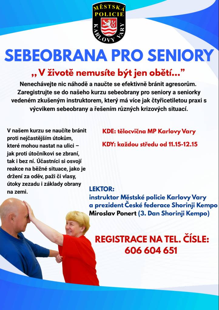 Informační letáček na pořádání kurzu sebeobrany pro seniory.  Jedná se o otevřený kurz do kterého je možno se přihlásit kdykoli v průběhu roku.