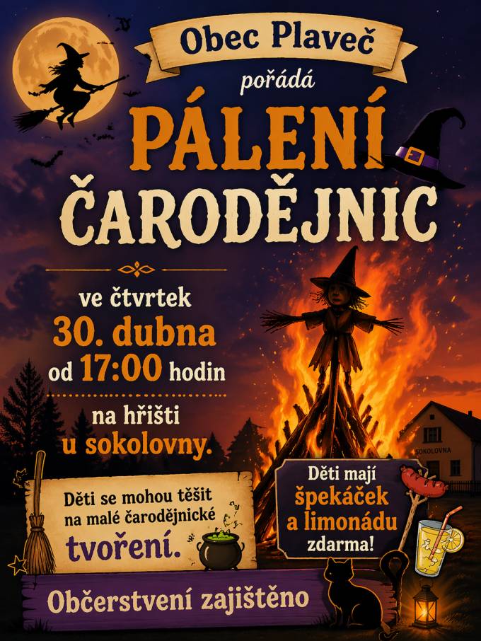 Ve čtvrtek 30.4. se uskuteční na hřišti u sokolovny od 17:00 hodin tradiční pálení čarodějnic