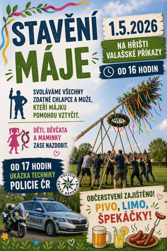 Pozvání na tradiční obecní akci a společné posezení.          V případě nepříznivého počasí se akce přesouvá na sobotu 2.5.2026