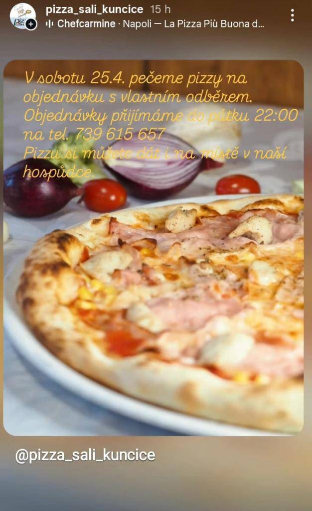 V sobotu 25. dubna 2026 v kunčické hospodě pečou pizzu na objednávku. Objednávky přijímají do pátku 22:00 na tel. 739 615 657.