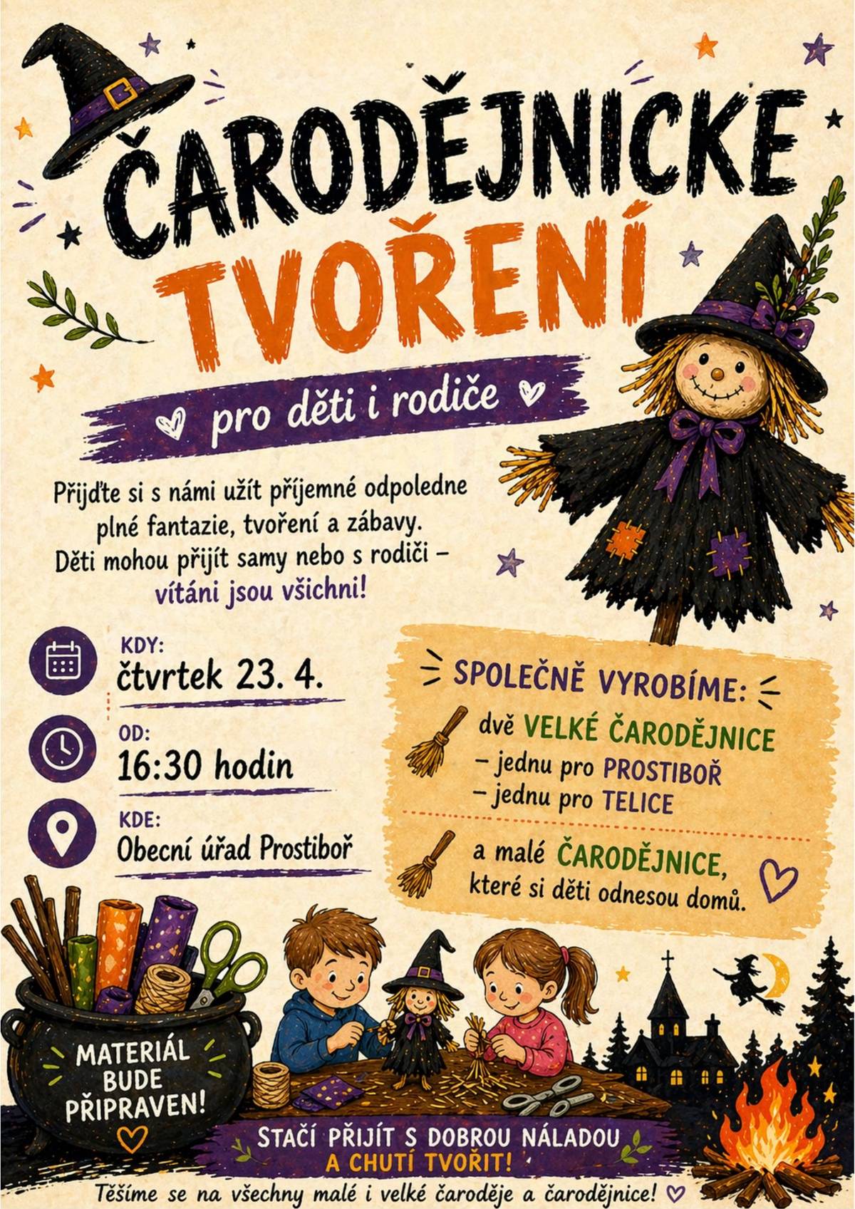 Zveme všechny děti i rodiče na společné tvoření, které se uskuteční ve čtvrtek 23. dubna od 16:30 na obecním úřadě. Děti mohou přijít samy nebo v doprovodu rodičů – vítáni jsou všichni, kdo mají chuť tvořit a pobavit se. Společně vyrobíme dvě velké čarodějnice – jednu pro Prostiboř a jednu pro Telice. Nebude chybět ani tvoření malých čarodějnic, které si děti budou moci odnést domů. Materiál bude připraven, stačí přijít s dobrou náladou a chutí tvořit. Těšíme se na malé i velké čaroděje a čarodějnice!