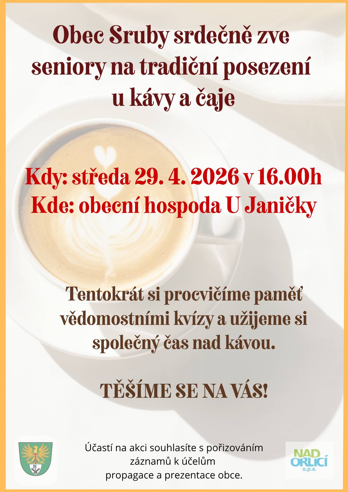 Obec Sruby srdečně zve seniory na přátelské setkání ve středu 29.4.2026 od 16:00 hod. do obecní hospody "U Janičky." Připraveny budou kvízy na procvičení paměti, možnost dotazů na starostku a malé občerstvení.