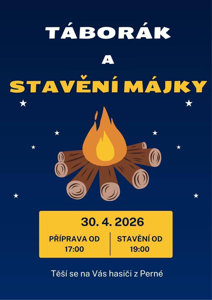 SDH Perná se na Vás těší 30.4.2026 při táboráku a stavění májky