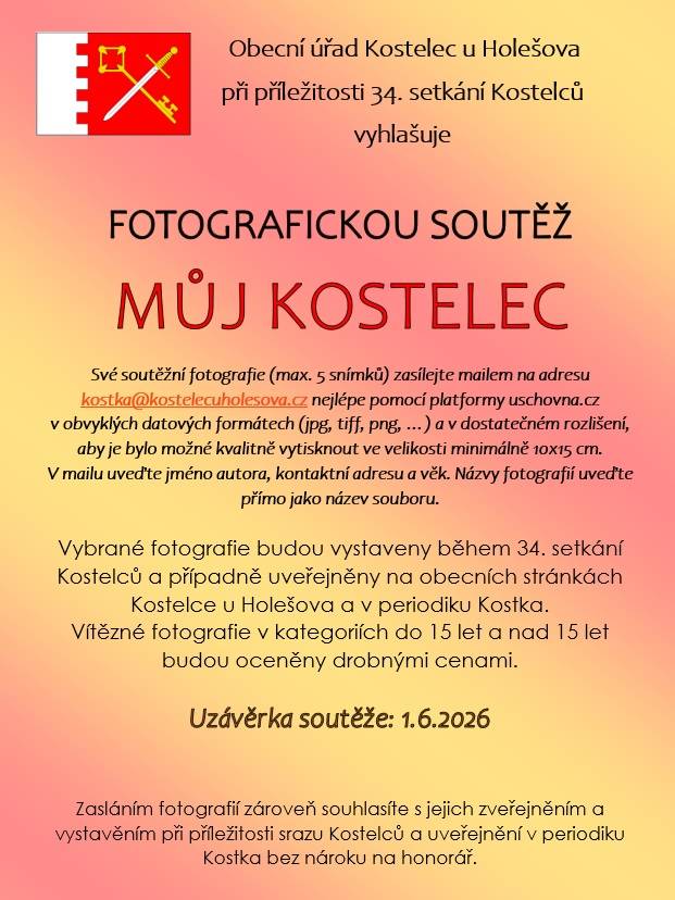 Obecní úřad Kotelec u Holešova, jakožto hostující Kostelec 34. setkání Kostelců, vyhlašuje foto soutěž na téma  „můj Kostelec“. Více informací níže.