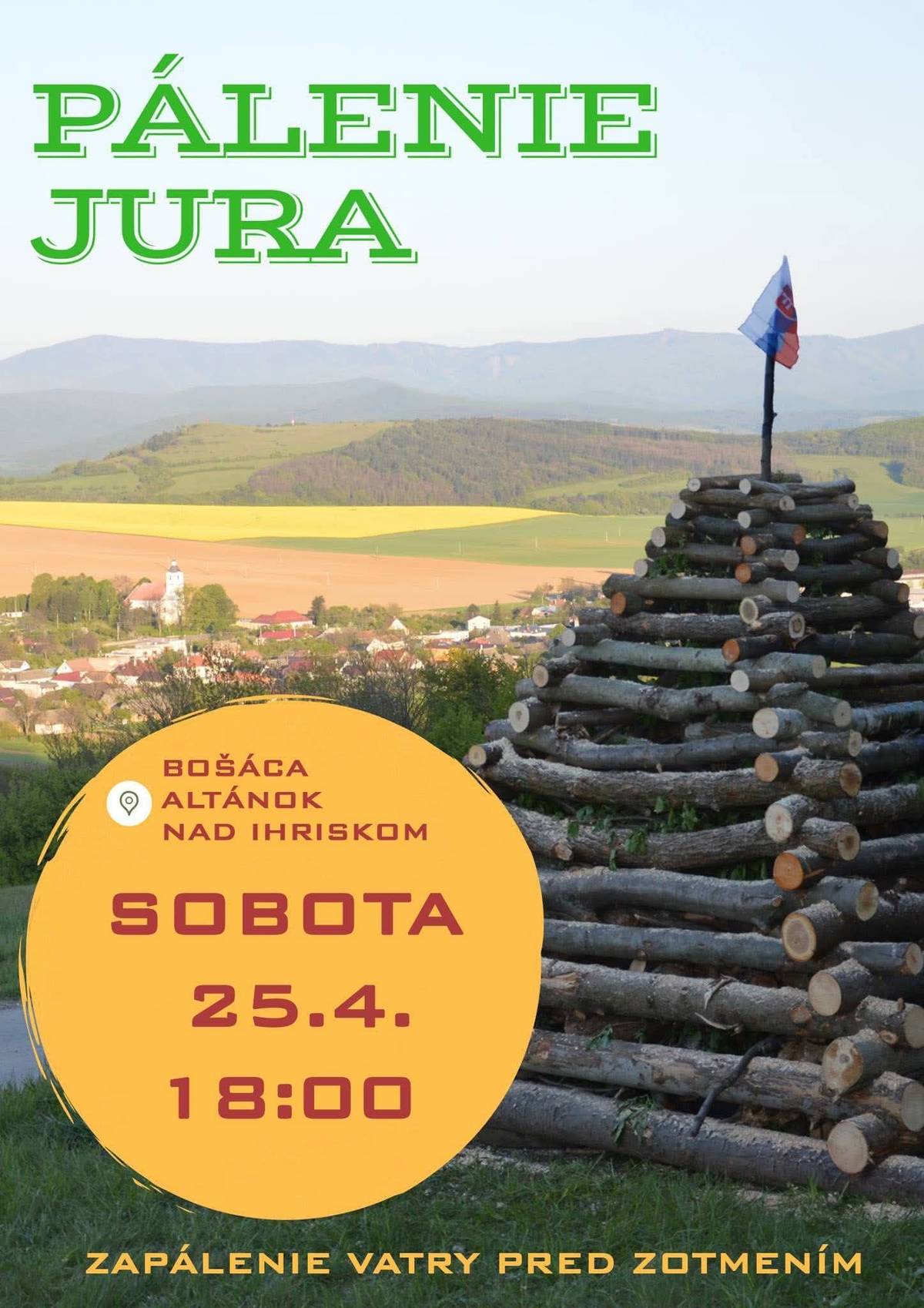 DHZ Bošáca a Obec Bošáca pozývajú na "Pálenie Jura" v sobotu 25.4.2026 od 18:00 pri altánku nad ihriskom. Prineste si so sebou deku, špekačky, slaninku a dobrú náladu Kofola a pivo zabezpečené, hudobné nástroje a pesničky vítané. Tešíme sa na Vás.V prípade nepriaznivého počasia sa akcia odkladá na iný termín, budeme včas informovať.