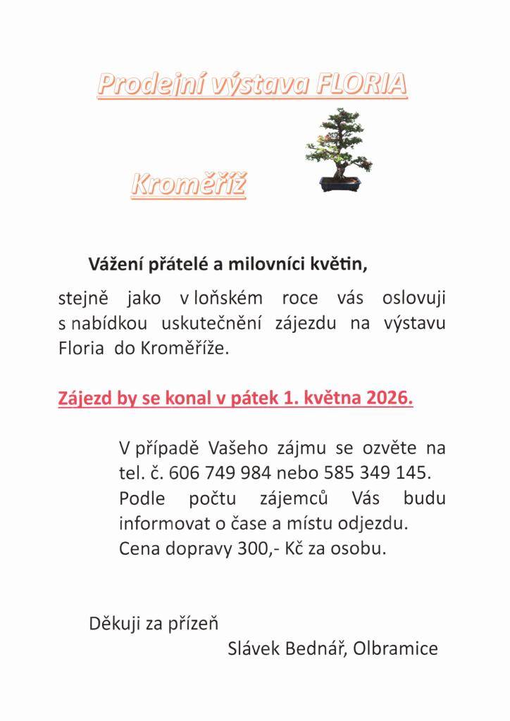 Floria Kroměříž - zájezd na výstavu 1. května 2026