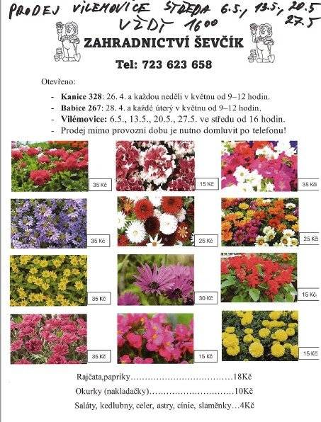 Prodej ve Vilémovicích: středa 6.5., 13.5., 20.5. a 27.5. vždy v 16.00 hodi