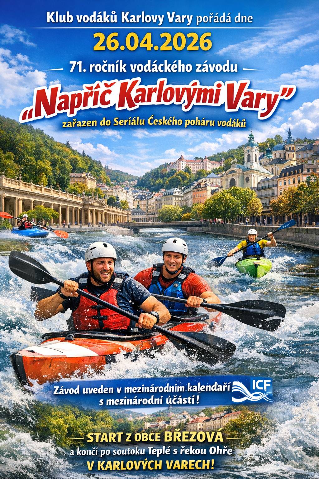 Dne 26. 4. 2026 🗓️ se uskuteční již 71. ročník tradičního vodáckého závodu „Napříč Karlovými Vary“ 🛶, který pořádá Klub vodáků Karlovy Vary. Závod je součástí Seriálu Českého poháru vodáků 🏆 a je zařazen i do mezinárodního kalendáře ICF 🌍, díky čemuž se ho účastní závodníci z ČR i ze zahraničí. Start závodu proběhne v obci Březová 📍, trasa vede po řece Teplé a závod končí na soutoku s řekou Ohří v Karlových Varech 🏁. Zveme všechny občany, aby přišli závodníky podpořit 👏 a užili si jedinečnou sportovní atmosféru 😊.