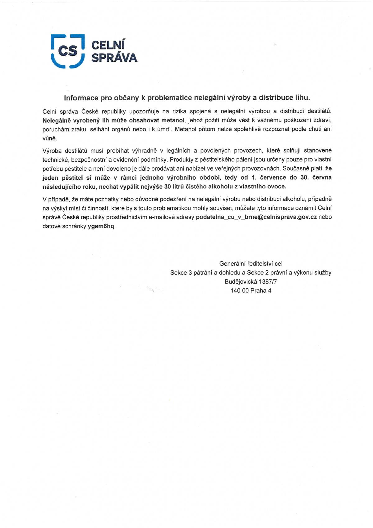 Celní správa ČR upozorňuje na rizika spojená s nelegální výrobou a distribucí destilátů.