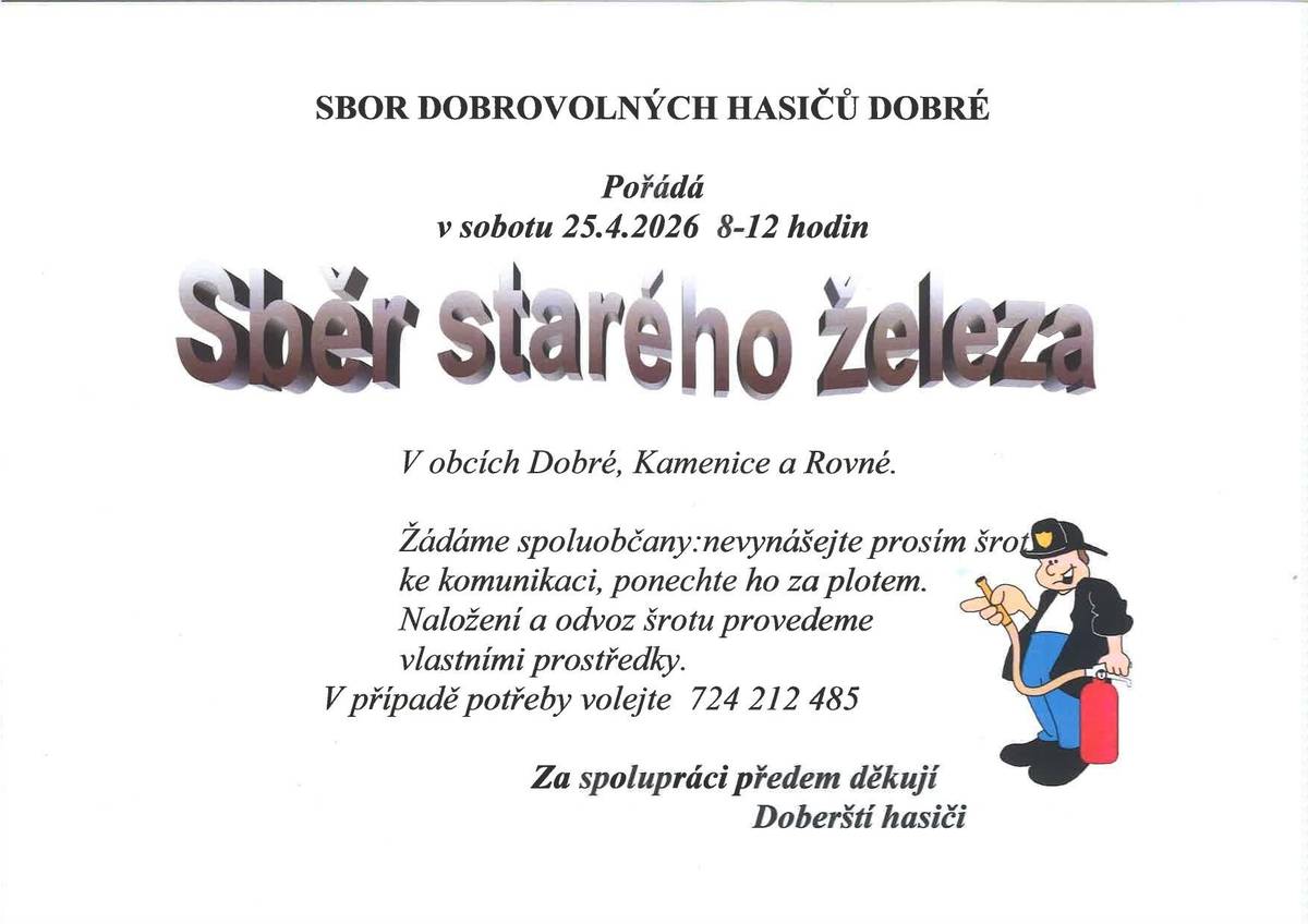 Hasiči Dobré pořádají SBĚR STARÉHO ŽELEZA v sobotu 25.4.2026 od 8:00 do 12:00