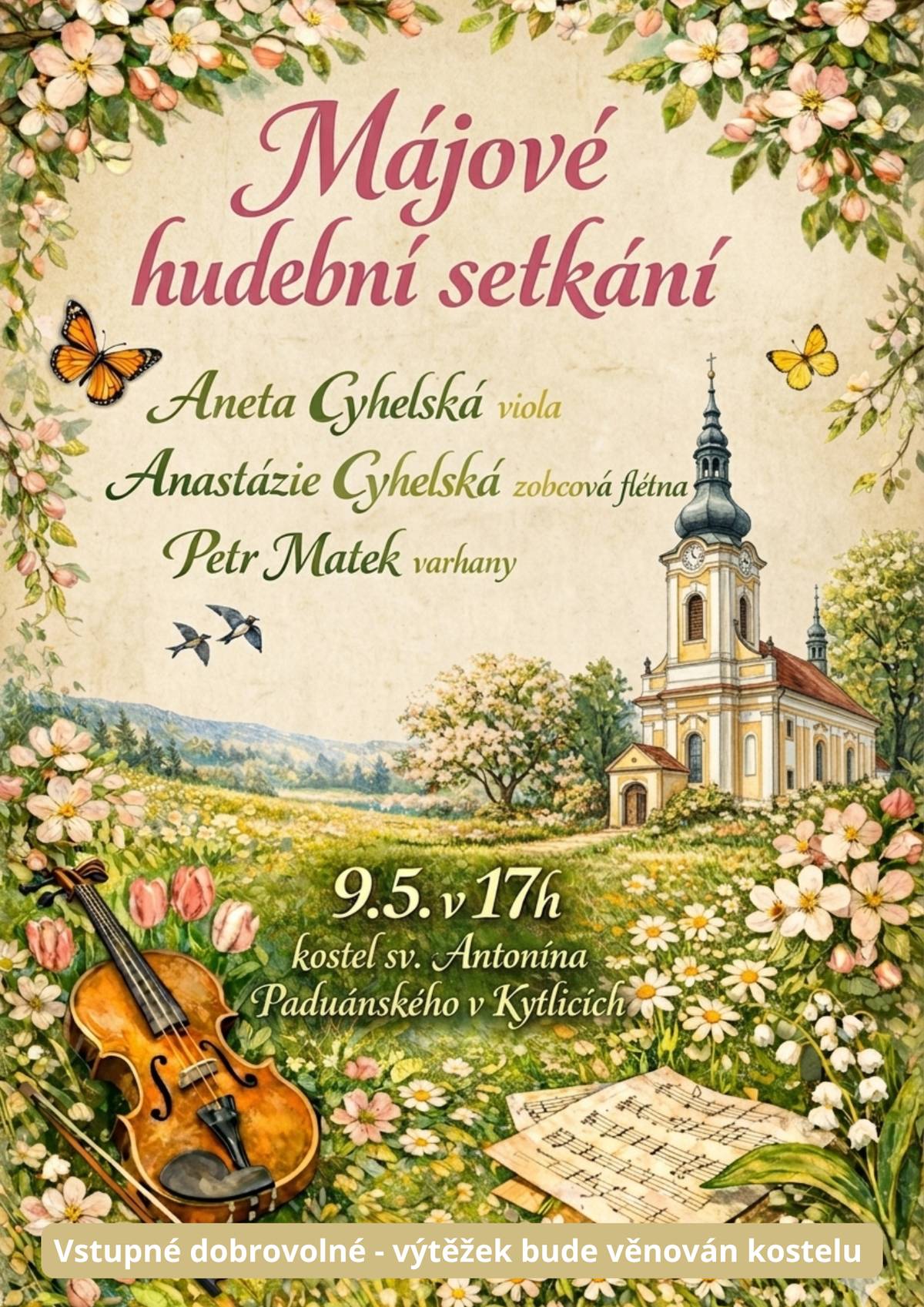 Srdečně vás zveme na podvečer duchovní hudby v jedinečném prostoru kostela. 🎶 Vystoupí: Aneta Cyhelská – viola Anastázie Cyhelská – zobcová flétna Petr Matek – varhany Kostelem se ponesou například tóny Bacha a Dvořáka, které vyniknou v krásné akustice tohoto sakrálního prostoru. 📅 9. května od 17:00 📍 kostel sv. Antonína Paduánského v Kytlicích Přijďte se zaposlouchat do hudby v klidné a důstojné atmosféře. Těšíme se na vás!