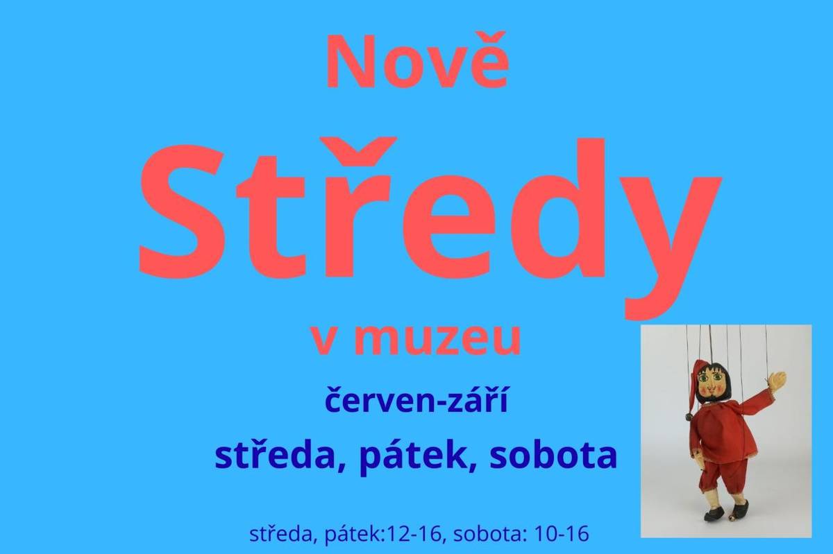 Nová otevírácí doba v muzeu Staré krásnosti  Středa: 12-16h  Pátek: 12-16h  Sobota: 10-16h