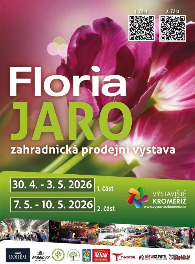 Výstava FLORIA JARO 2026 v Kroměříži se koná ve dnech 30.4.–3.5. a 7.–10.5., denně 9–17 hodin. Květiny, zahrada, prodej i program pro celou rodinu.