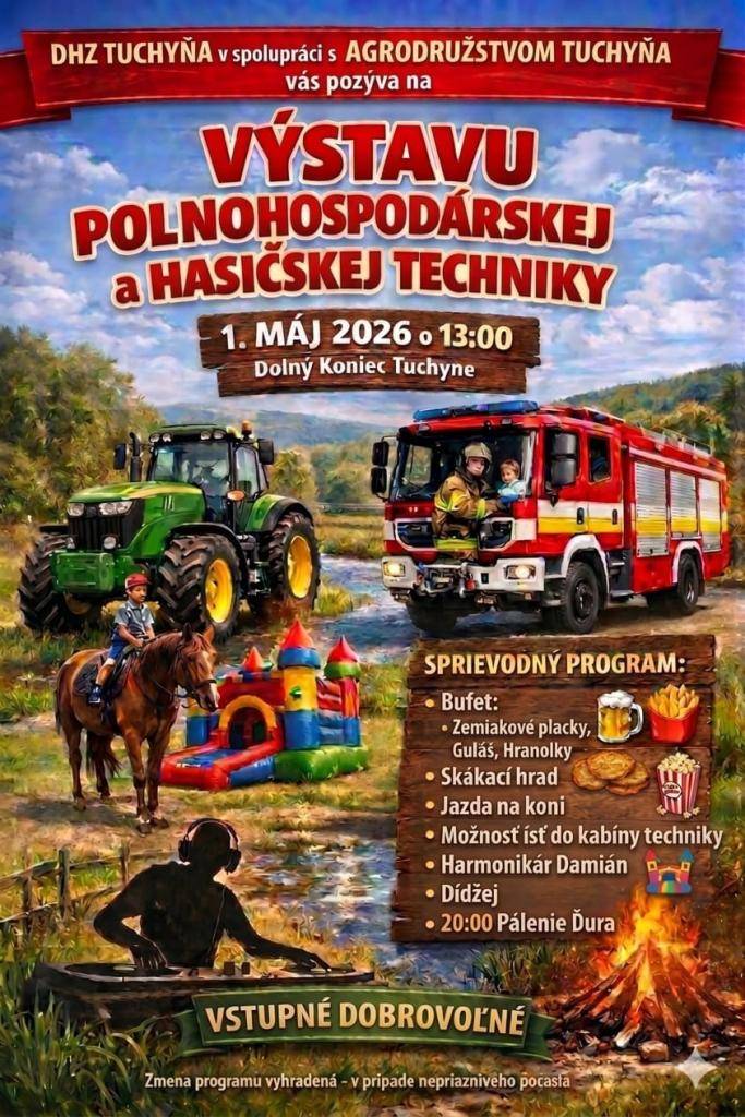 Výstava poľnohospodárskej a hasičskej techniky 01.05.2026 o 13:00hod.