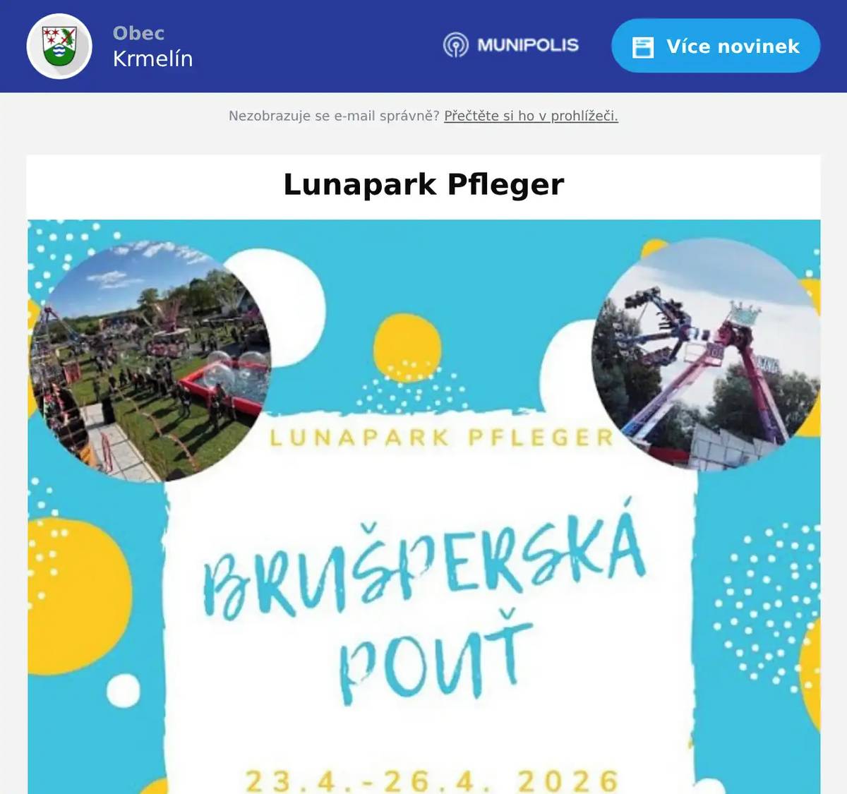 Vážení občané, lunapark Pfleger si Vás tímto dovoluje pozvat na svoji letošní novinku - atrakci JOKER s vystoupením skutečného Jokera, v rámci konání tradiční Brušperské pouti. Atrakci bude možno shlédnout ve dnech 23.4. - 26.4.2026. V sobotu 25.4.2026 ve 21:00 se můžete těšit na velkolepý ohňostroj. 