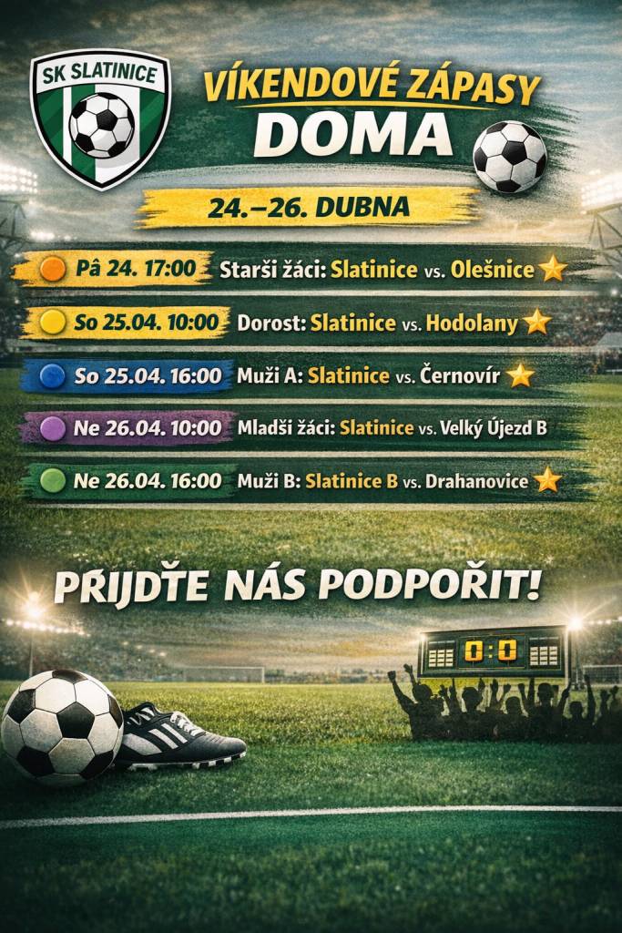Od 24. - 26. dubna se uskuteční fotbalové zápasy. Přijďte povzbudit naše hráče a zažít skvělou sportovní akci.