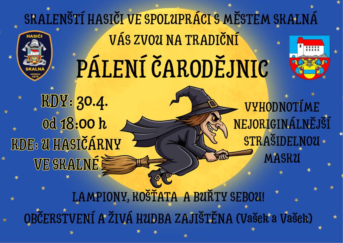 Skalenští hasiči ve spolupráci s městem Skalná zvou na tradiční pálení čarodějnic s hudbou, občerstvením a soutěží o nejlepší masku.
