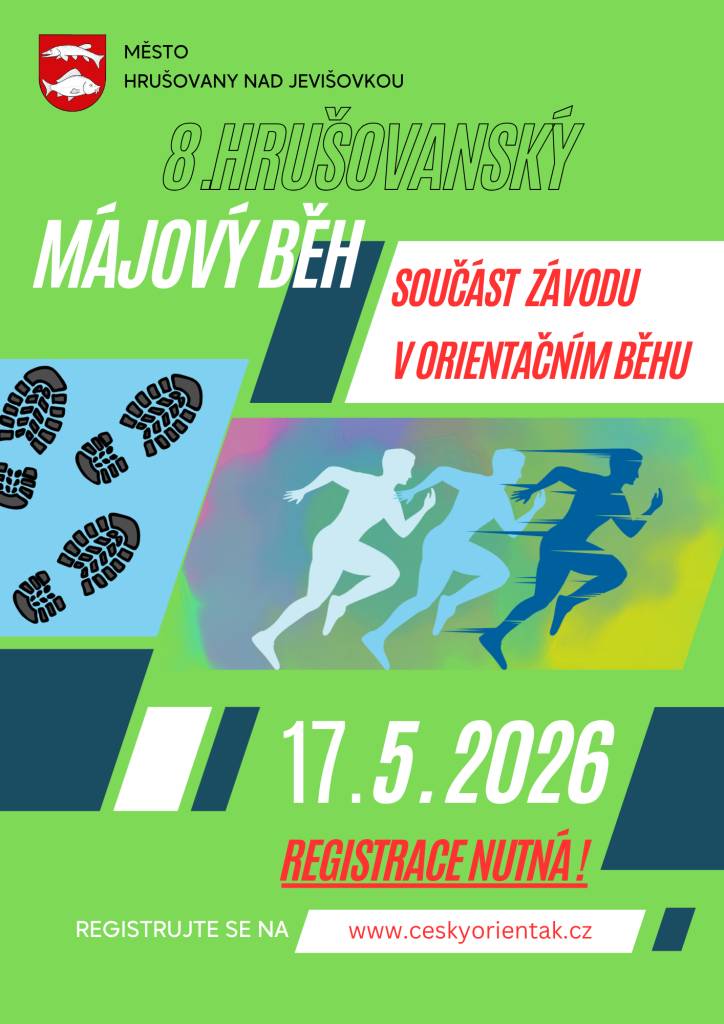 8. hrušovanský májový běh  kdy: 17.5.2026  registrace: www.ceskyorientak.cz