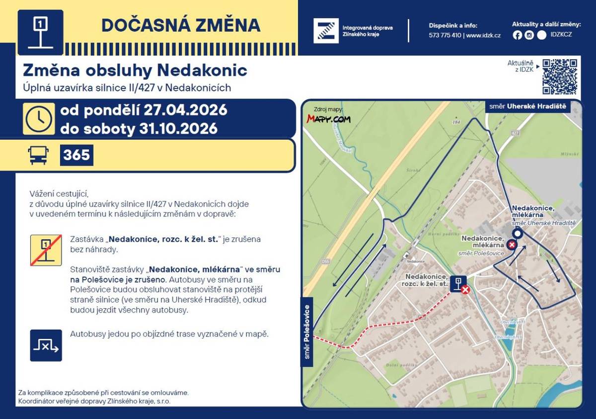 Z důvodu úplné uzavírky silnice II/427 v Nedakonicích dojde od 27. 4.  do 31. 10. 2026 ke změnám v dopravě -- viz přiložený jízdní řád.