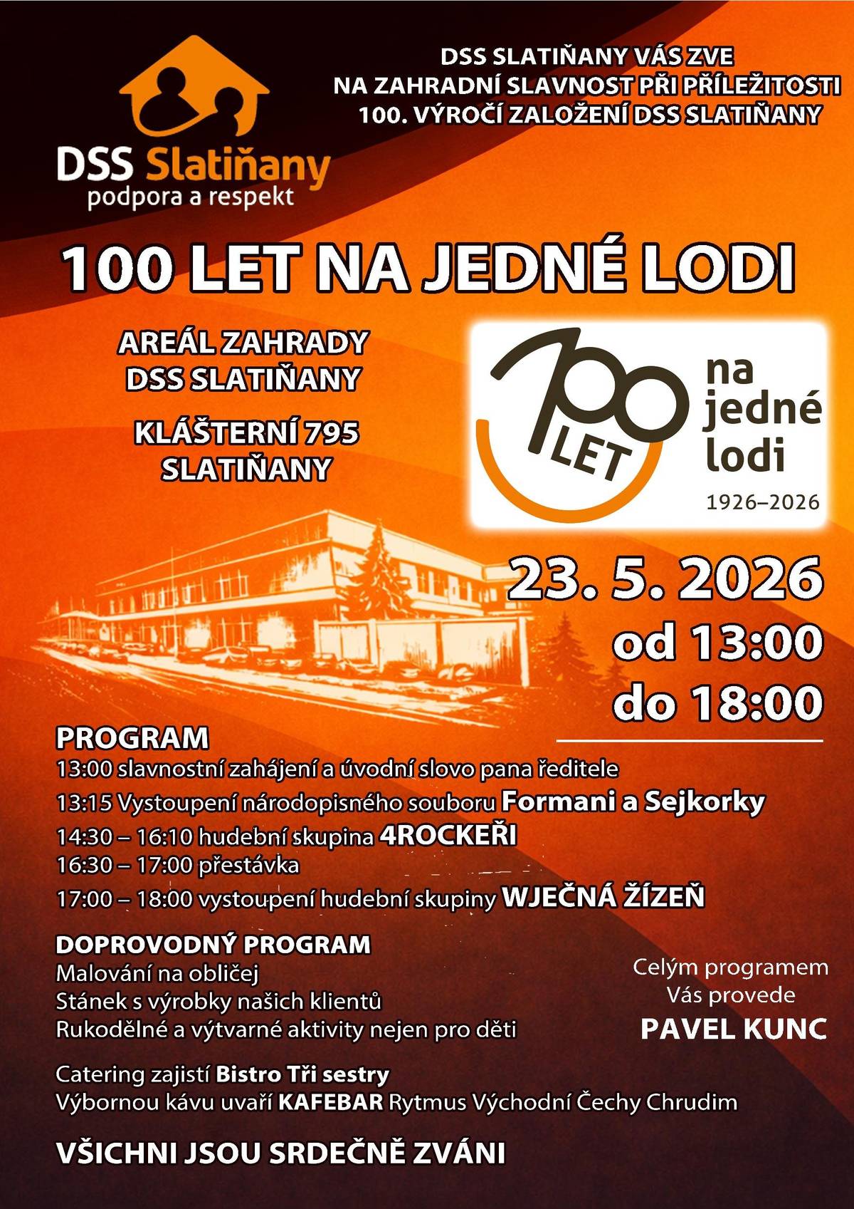 Domov sociálních služeb Slatiňany Vás srdečně zve na zahradní slavnost u příležitosti významného výročí 100 let od založení. 📅 Kdy: 23. května 2026 🕐 Čas: 13:00–18:00 📍 Kde: areál zahrady DSS Slatiňany, Klášterní 795 🎭 Program: • 13:00 slavnostní zahájení • 13:15 vystoupení souboru Formani a Sejkorky • 14:30–16:10 hudební skupina 4ROCKEŘI • 17:00–18:00 hudební skupina Wječná žízeň 🎨 Doprovodný program: • malování na obličej • rukodělné a výtvarné aktivity • stánek s výrobky klientů ☕ Občerstvení zajištěno: • Bistro Tři sestry • Kafebar Rytmus Východní Čechy 🎤 Celým programem provází Pavel Kunc