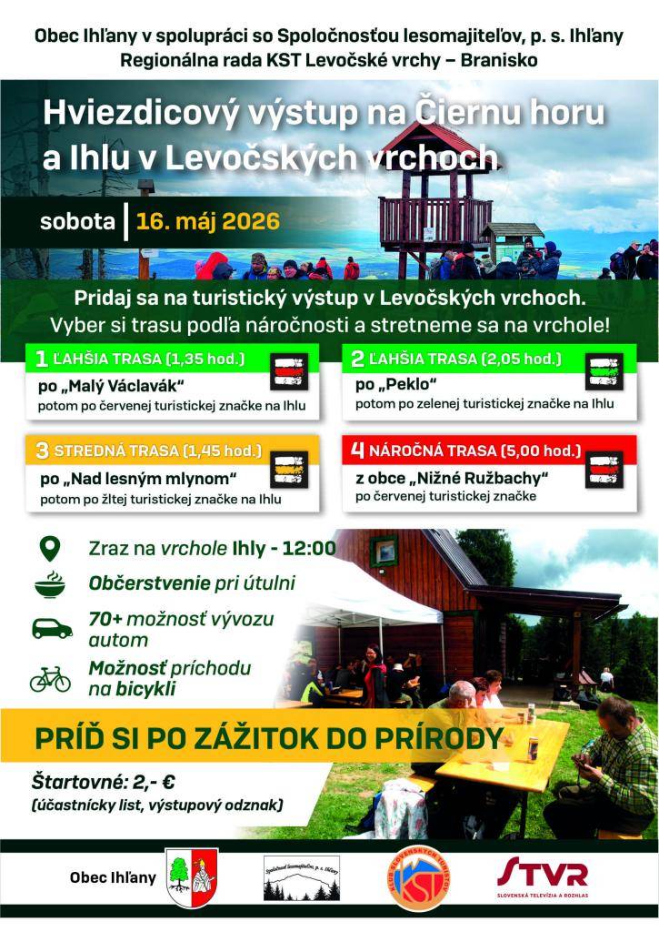 Hviezdicový výstup na Čiernu horu a Ihlu v Levočských vrchoch. Sobota 16. mája 2026.  Bližšie informácie nájdete v prílohe tohto oznamu.