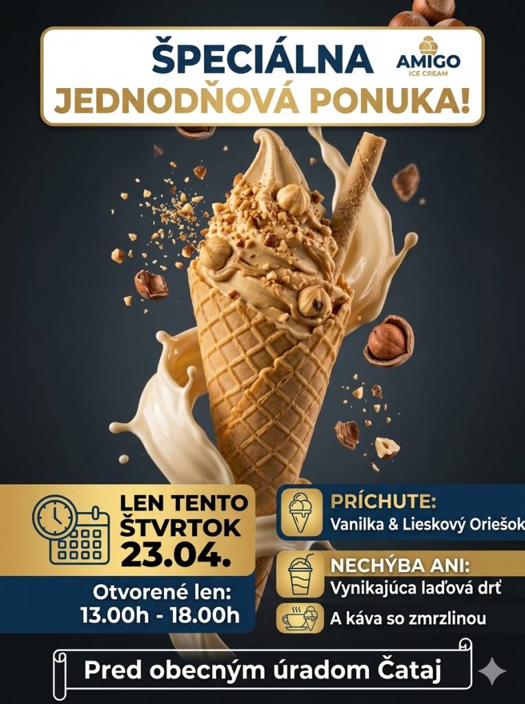 Obec Čataj vás pozýva na vynikajúcu laďovú drť a kávu so zmrzlinou. Zmrzlina bude otvorená 23. apríla od 13:00 do 18:00 pred obecným úradom.
