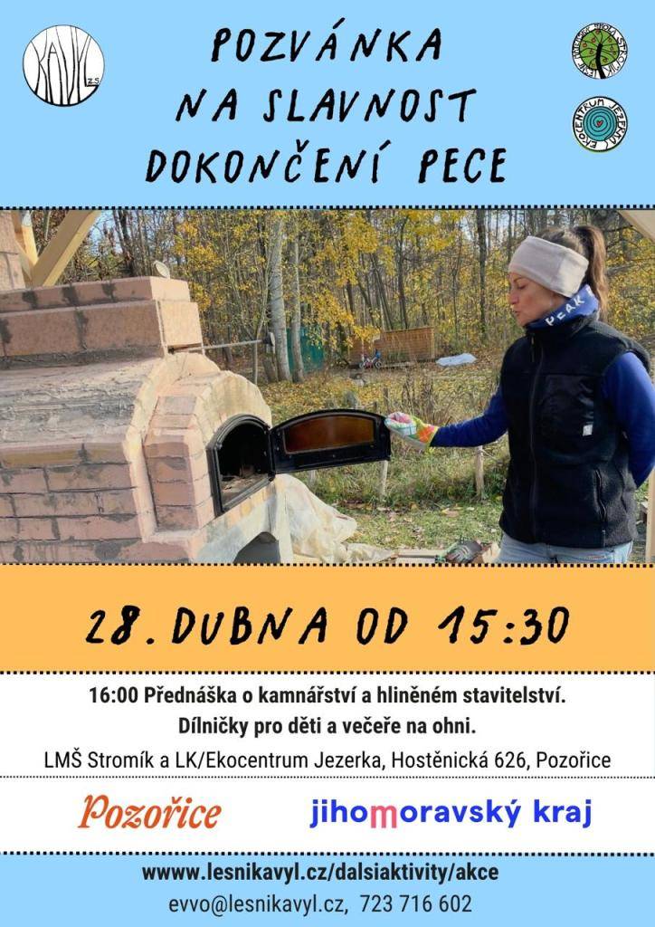 LMŠ Stromík zve děti, rodiče i dospělé na Slavnost dokončení pece a přednášku kamnáře Jana Křivonožky, která se koná v úterý 28. dubna od 15:30 v areálu Lesní mateřské školky Stromík v Pozořicích.