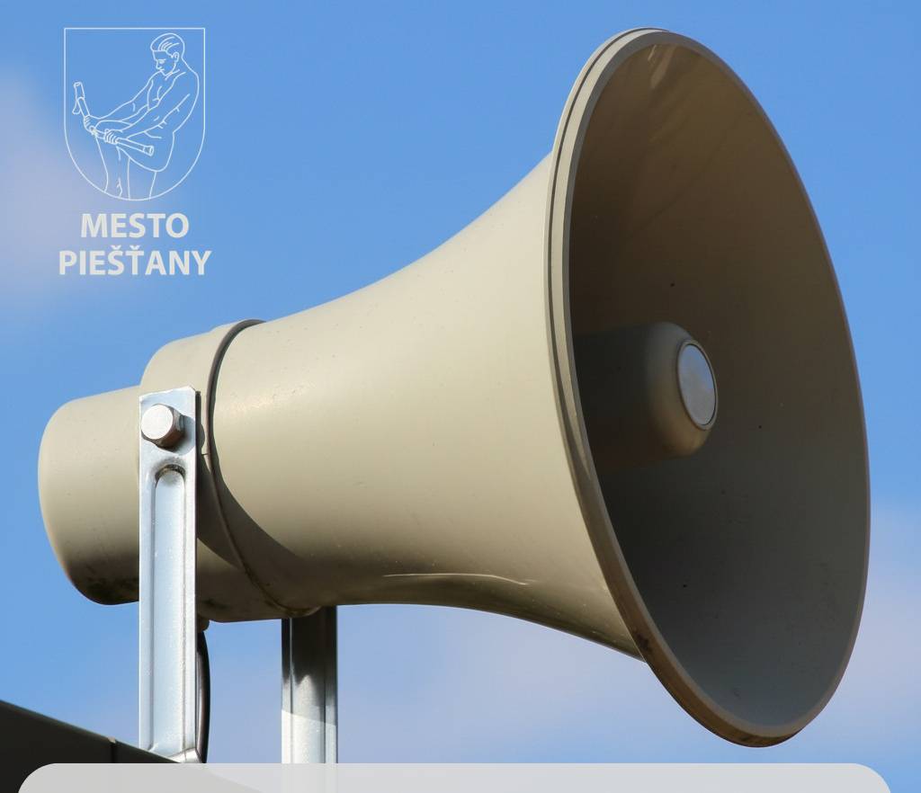 Mesto Piešťany informuje občanov, že v stredu 29. apríla 2026 prebehne v Jaslovských Bohuniciach celoareálové havarijné cvičenie „MYRTA 2026“. V rámci cvičenia dôjde aj k aktivácii sirén, preto žiadame verejnosť, aby zachovala pokoj – ide len o preverenie funkčnosti varovného systému.