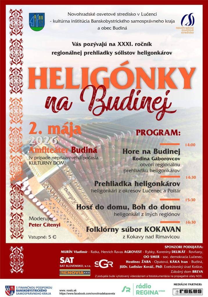 Obec Budiná Vás pozýva  na tradičné podujatie Heligonky na Budinej, ktoré sa uskutoční dňa 2.5.2026 o 14:00 v Budinej.