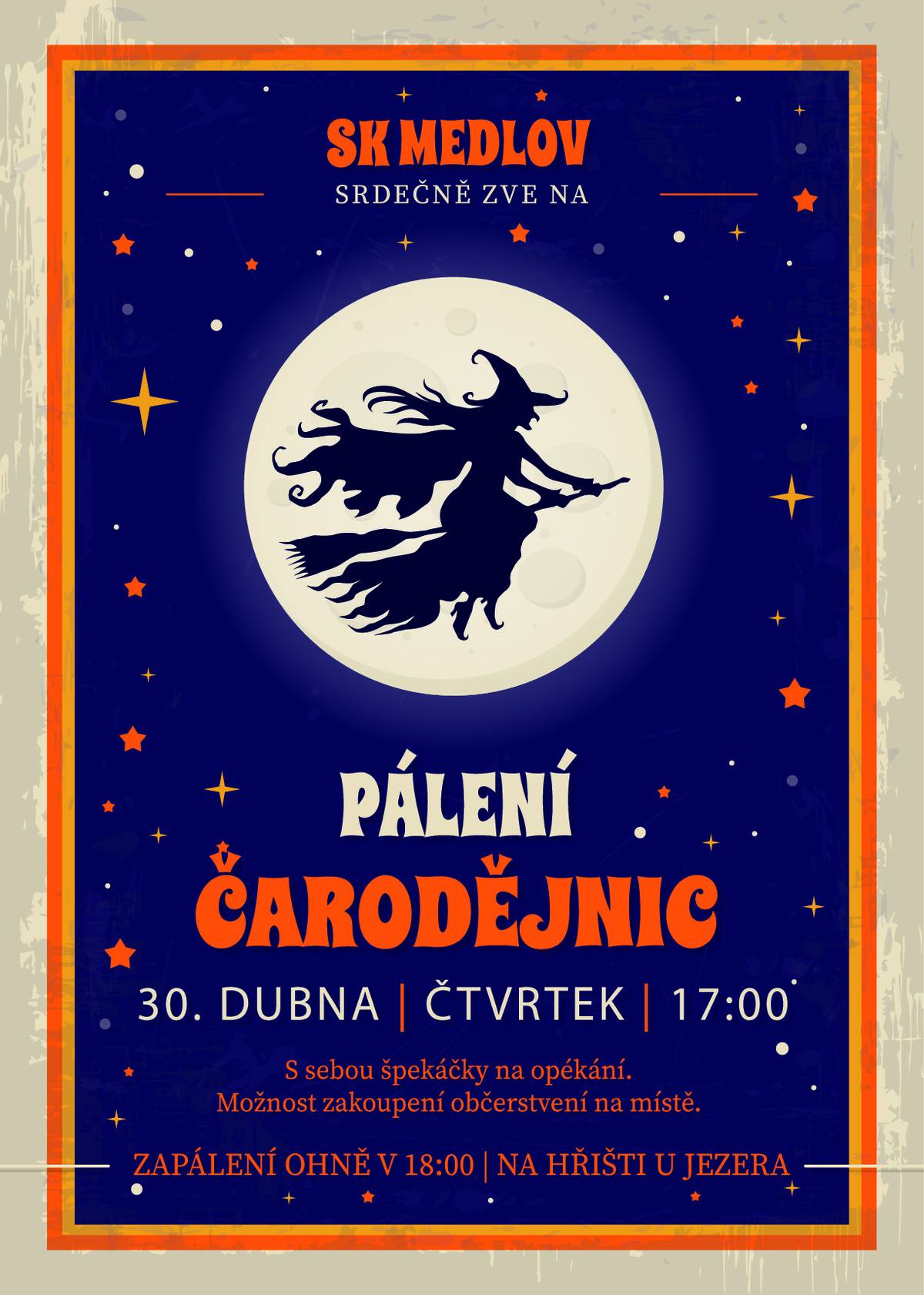 SK Medlov Vás srdečně zve ve čtvrtek 30.dubna od 17.00 do areálu fotbalového hřiště na tradiční "Pálení čarodějnic". Pálení čarodějnic, dříve též filipojakubská noc, je lidový zvyk spojený s pálením ohňů a vírou v čarodějnice, který se odehrává v noci ze 30. dubna na 1. května.  Buřty s sebou, bohaté občerstvení zajištěno :-)