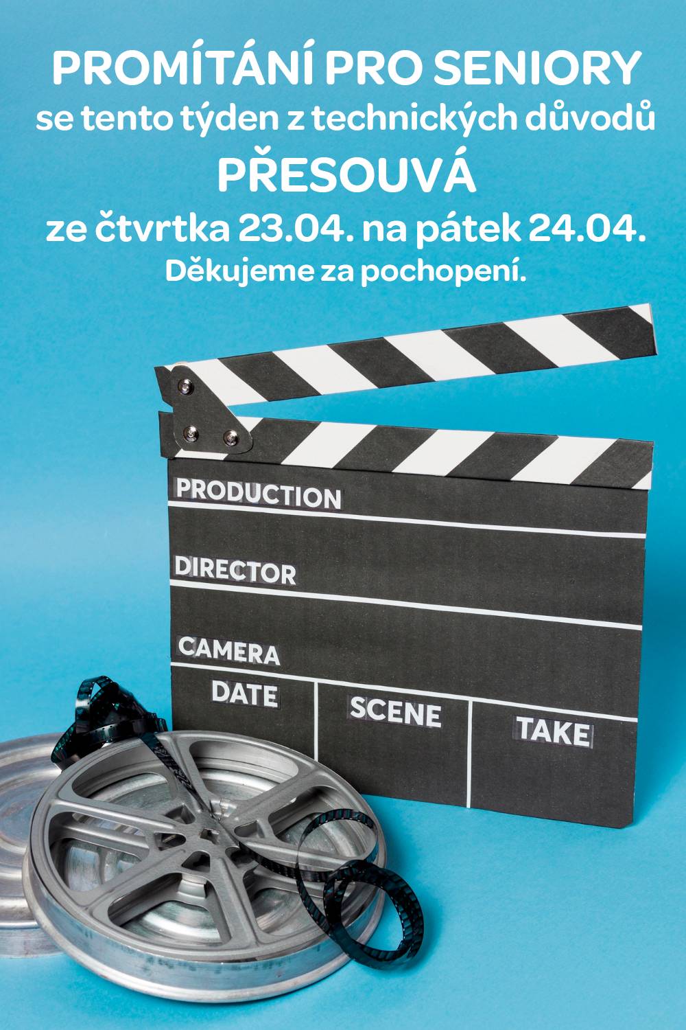 Upozorňujeme, že promítání pro seniory se tento týden z technických důvodů přesouvá ze čtvrtka 23. 4. na pátek 24. 4.  Děkujeme za pochopení.