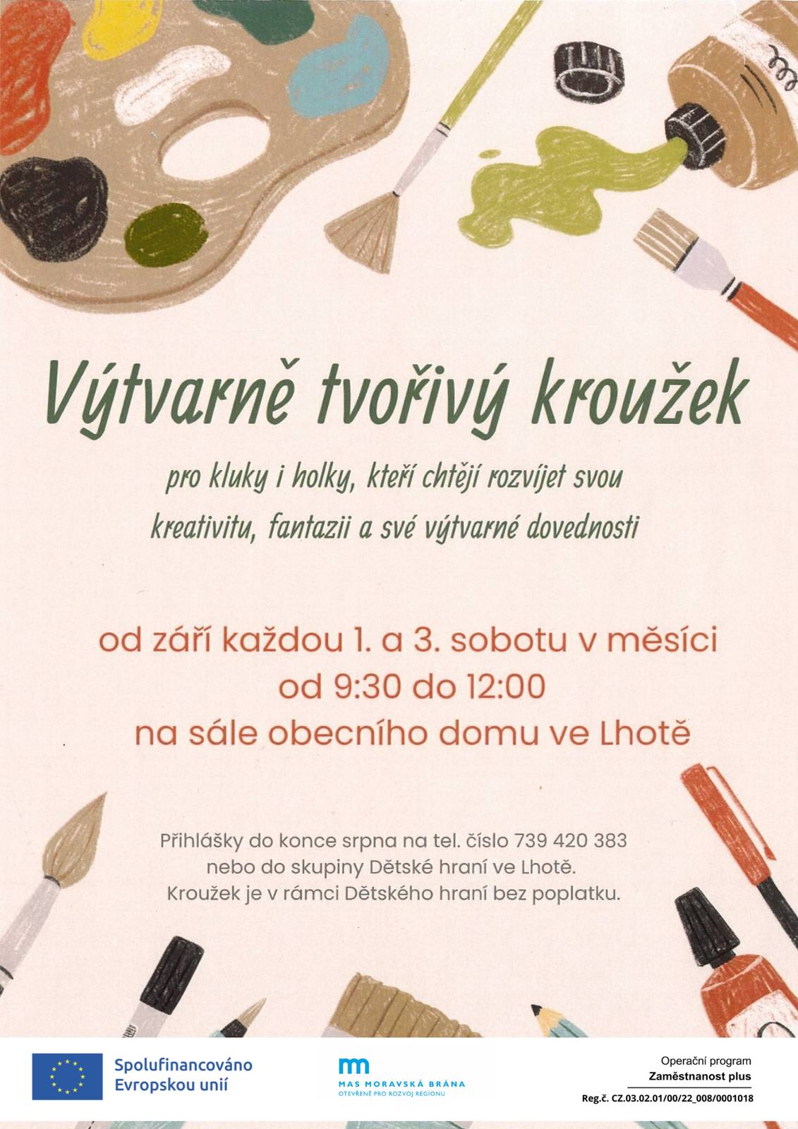 Termíny je nutné sledovat v programu dětského hraní na příslušný měsíc.