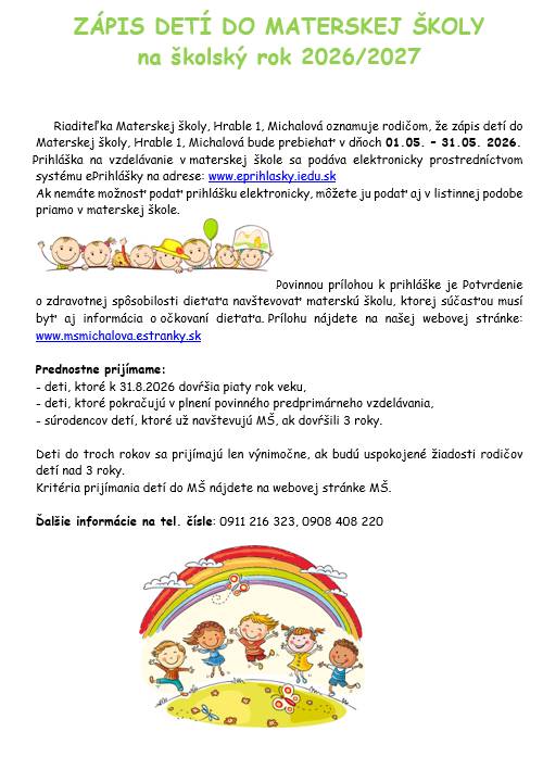 od 1.5.2026 - 31.5.2026 prebieha zápis detí do materskej školy na školský rok 2026/2027.