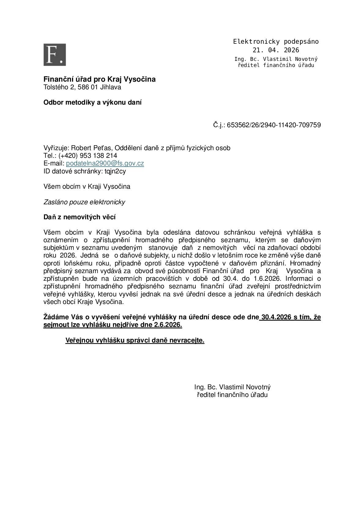 Veřejná vyhláška o zpřístupnění hromadného předpisného seznamu, kterým se daňovým subjektům v seznamu uvedeným stanovuje daň z nemovitých věcí na zdaňovací období roku 2026.