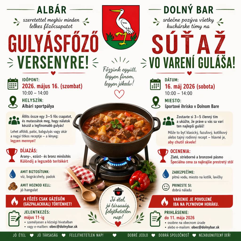Obec Dolný Bar srdečne pozýva na súťaž vo varení gulášu, ktorá sa uskutoční 16. mája 2026 na športovom ihrisku. Pripravte si tím zložený z 3-5 členov a ukážte, ako varíte najlepší guláš podľa svojich receptov.