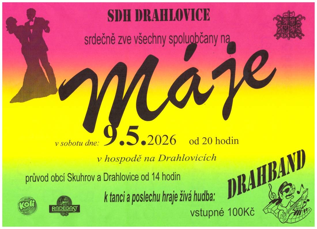 SDH Drahlovice srdečně zve na Máje v sobotu 9.5.2026.