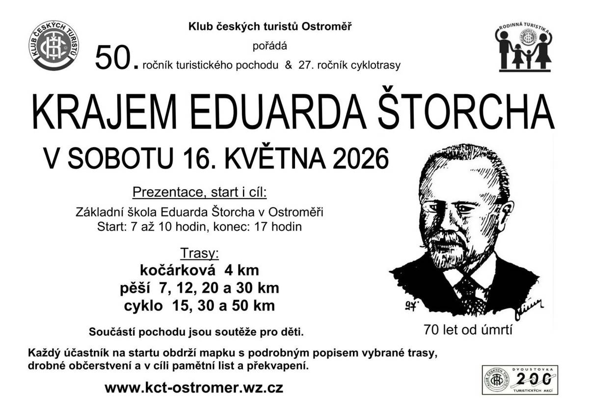 Klub českých turistů Ostroměř pořádá tradiční turistický pochod a cyklotrasy KRAJEM EDUARDA ŠTORCHA v sobotu 16. května 2026. Letos již 50. ročník pochodu.