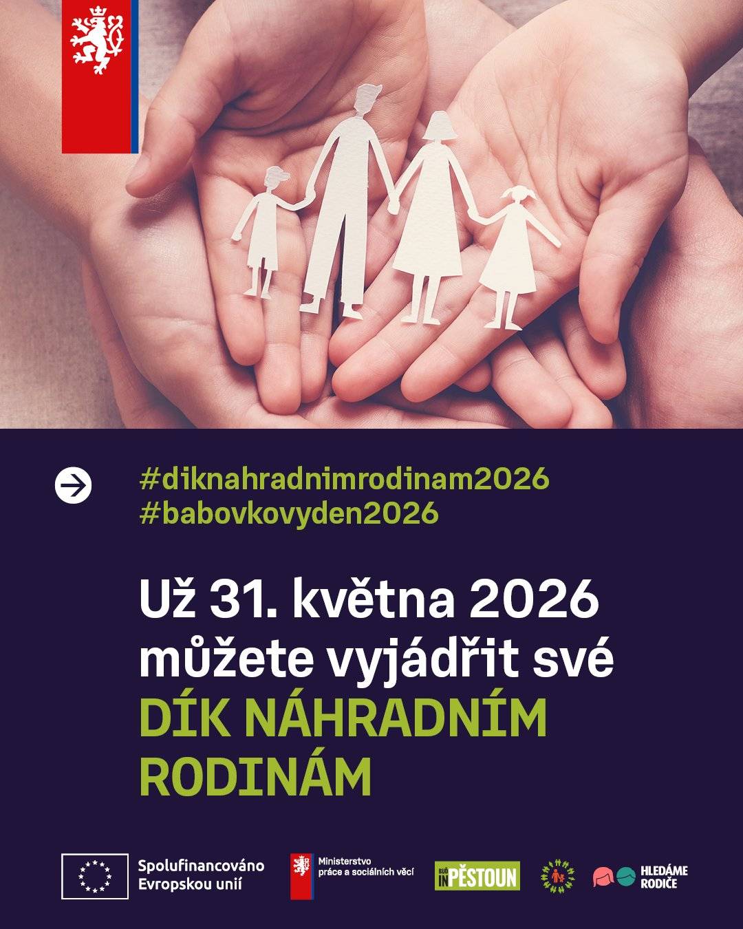 Pojďte poděkovat náhradním rodinám a připojte se ke kampani. Vyfoťte nebo natočte své bábovky a dne 31. 5. nezapomeňte sdílet na sociálních sítích s hashtagem #diknahradnimrodinam2026 a #babovkovyden2026.
