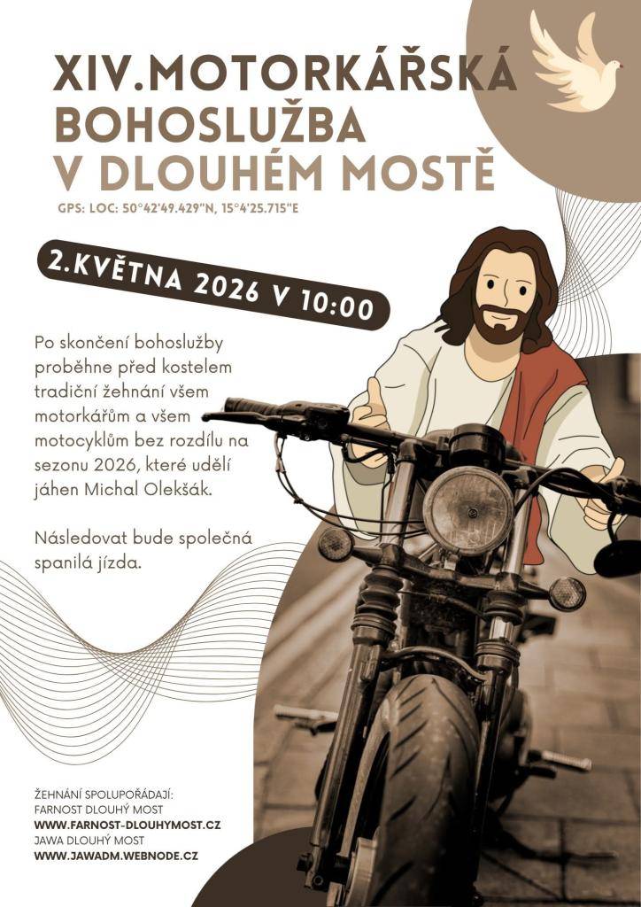 V sobotu 2.5.2026 v 10:00 hodin XIV. Motorkářská bohoslužba a žehnání motorek před kostelem sv. Vavřince na Dlouhém Mostě