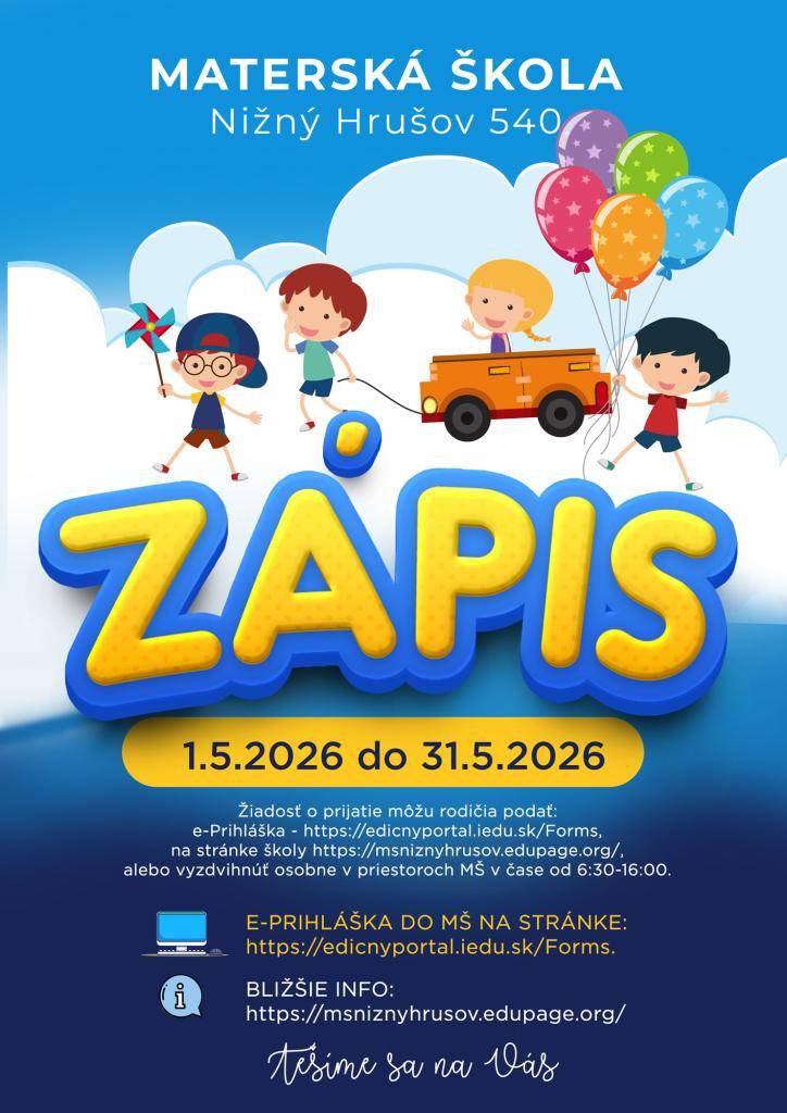 Zápis detí do materskej školy. Viac info tu.