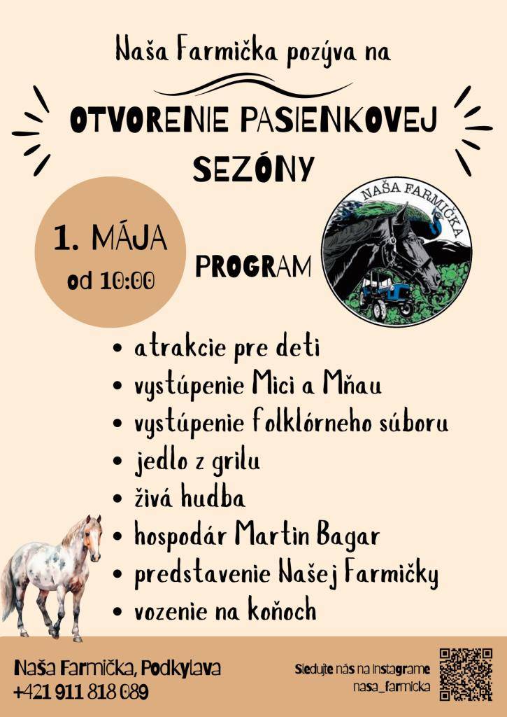 Biofarma Naša Farmička Podkylava vás srdečne pozýva na Otvorenie pasienkovej sezóny, ktoré sa uskutoční v piatok 1. mája 2026 od 10:00 v areáli farmy.