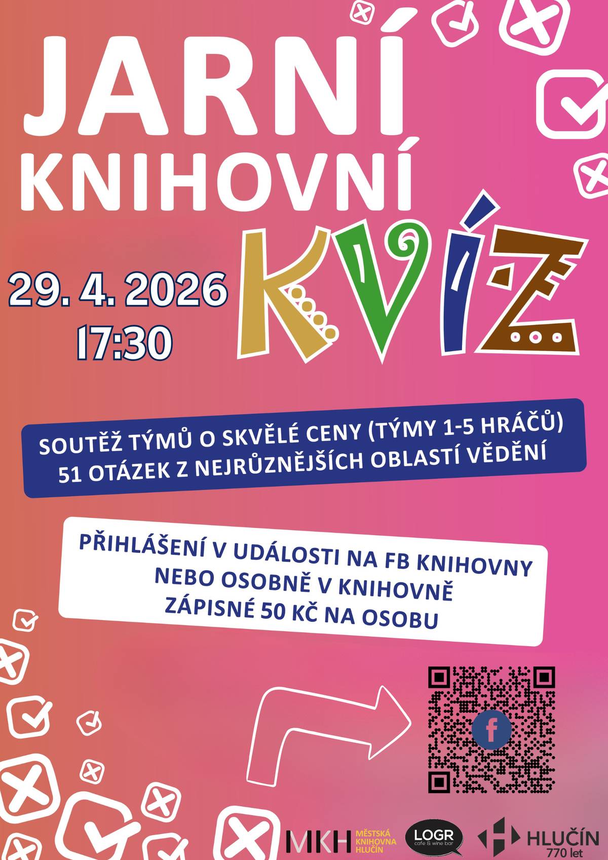 Milovníci chytré zábavy se mohou těšit na další z vědomostních kvízů. Kvíz se bude konat ve středu 29. dubna od 17:30 hodin v zámeckém klubu. Počet míst je omezen, soutěžní tým je nutné přihlásit předem. Bližší informace o veškerých akcích najdete na webu knihovny. #hlucin #mestohlucin #jarnikviz #knihovna