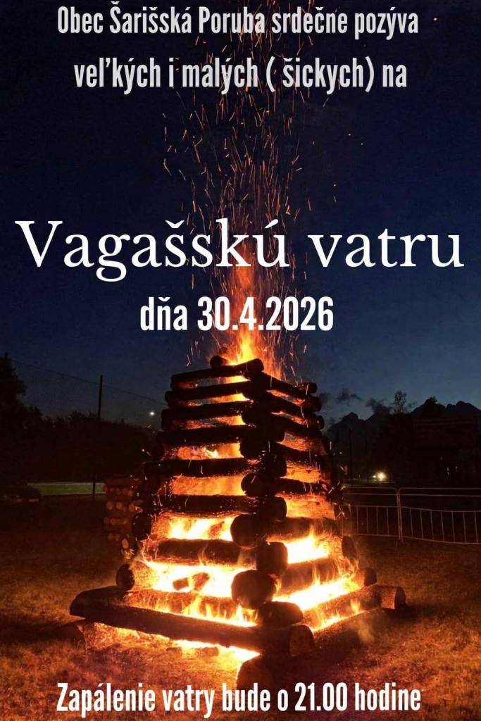 VAGAŠSKÁ VATRA  30.04.2026 o 18:00 hod.