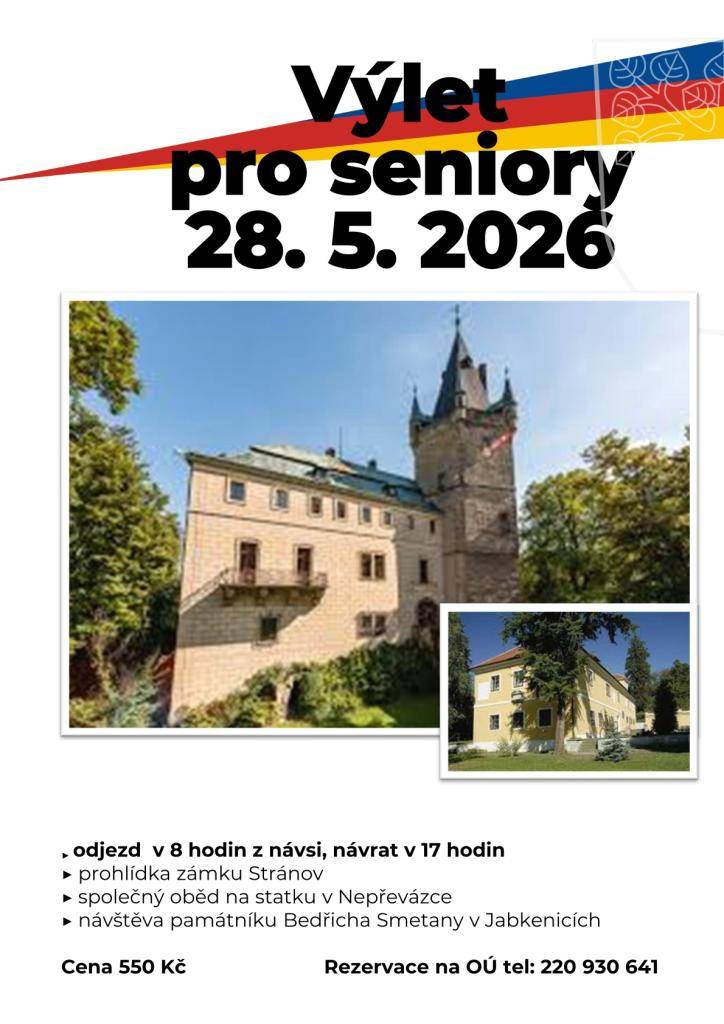Obec Úholičky zve seniory na výlet, který se koná 28. května 2026. V rámci programu se účastníci mohou těšit na prohlídku zámku Stránov a návštěvu památníku Bedřicha Smetany v Jabkenicích. Cena za účast je 550 Kč a rezervace je možná osobně na obecním úřadu nebo telefonicky +420 220 930 641.