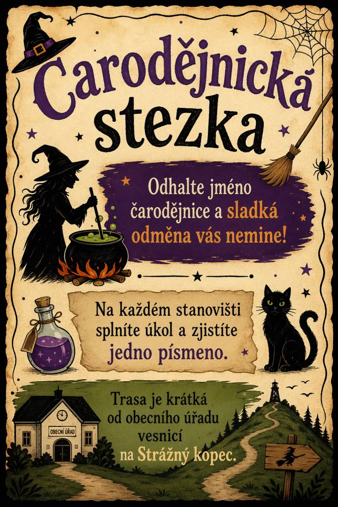 Zveme děti na čarodějnou odpolední stezku.