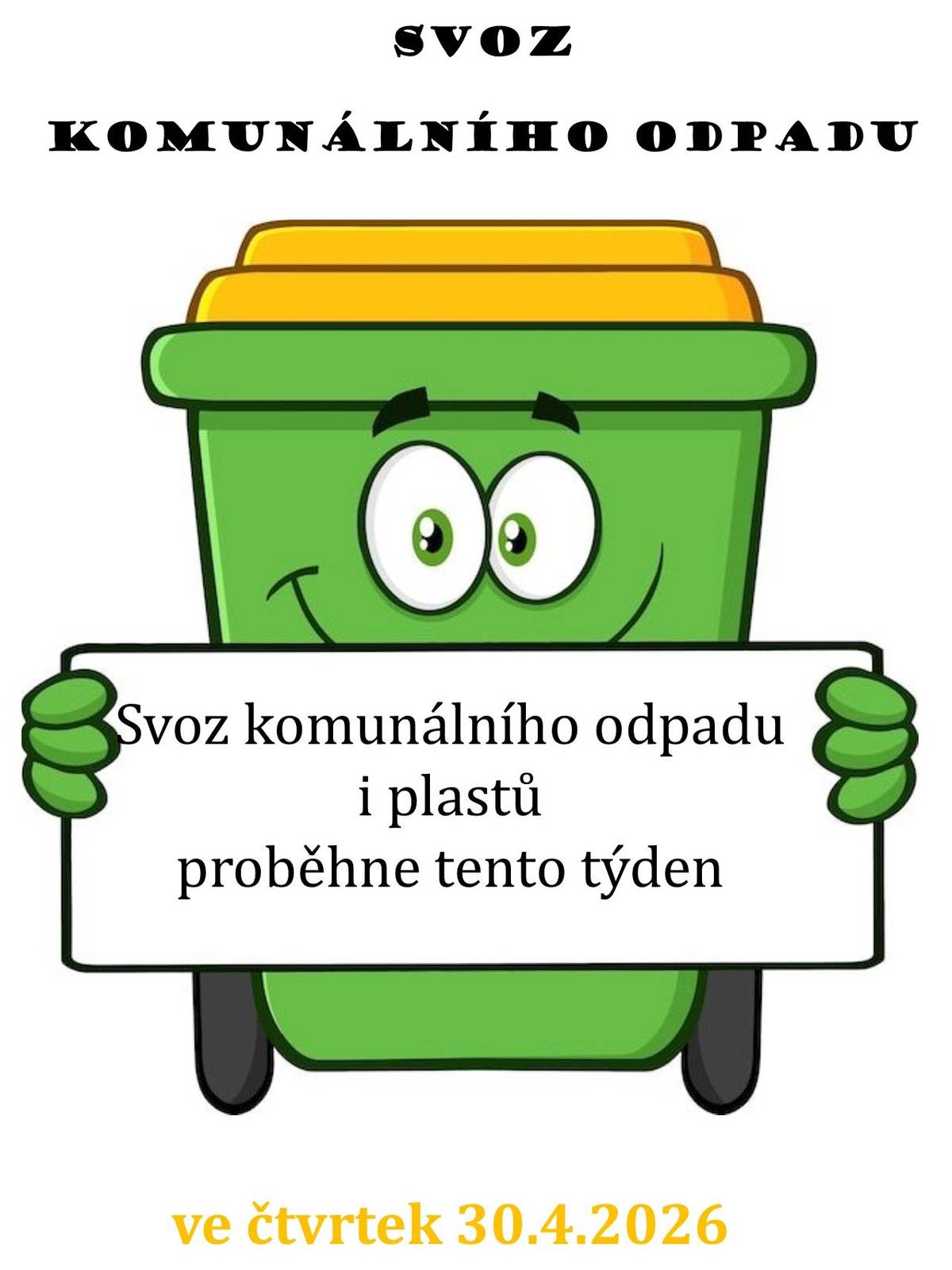 Svoz komunálního odpadu i plastů proběhne tento týden ve čtvrtek 30.4.2026